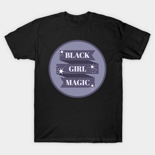 Black Girl Magic T-Shirt